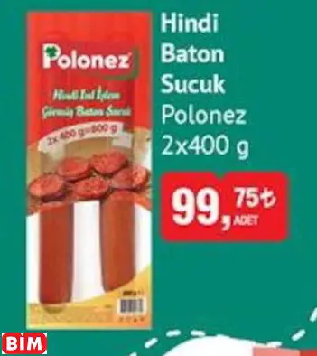 POLONEZ HİNDİ BATON SUCUK POLONEZ HİNDİ BATON SUCUK